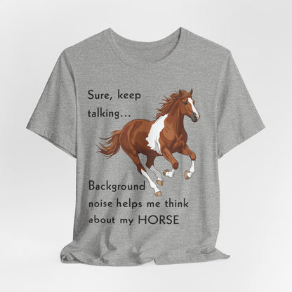 Keep Talking Horse T-Shirt – view 15