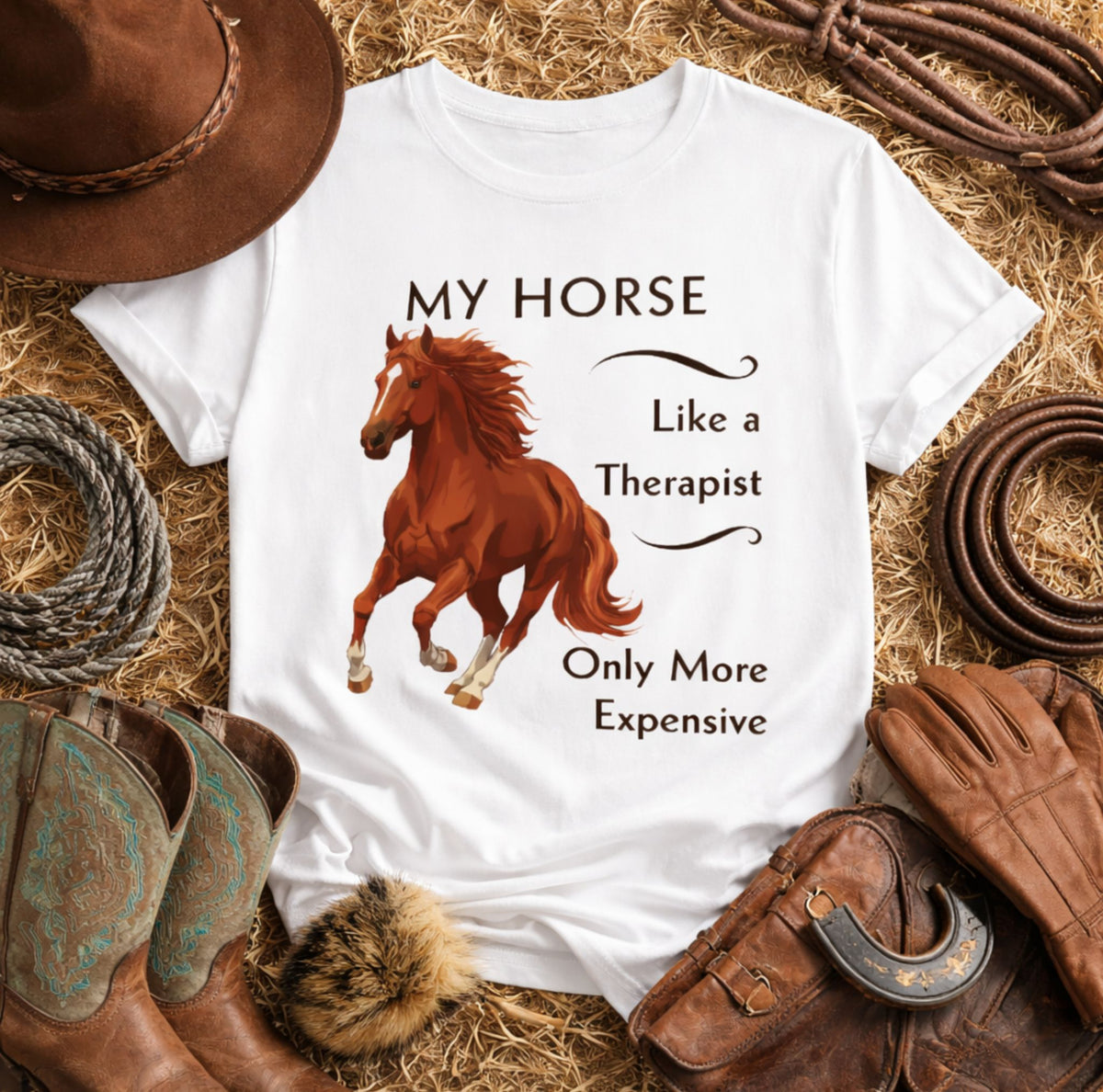 My Horse Is My Therapist T-Shirt