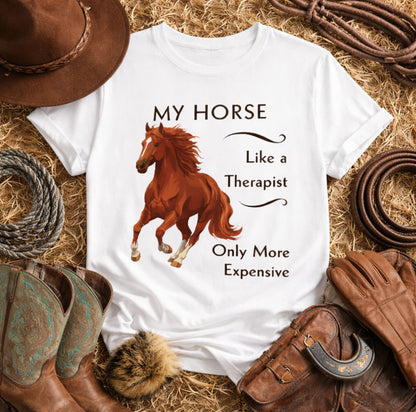 My Horse Is My Therapist T-Shirt