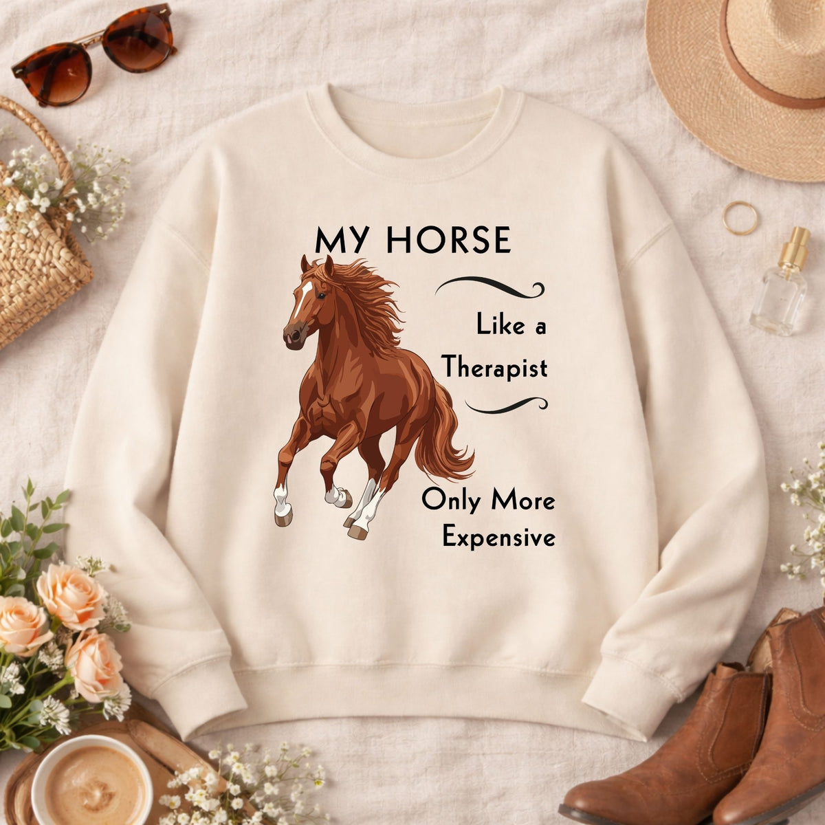 My Horse Is My Therapist Sweatshirt