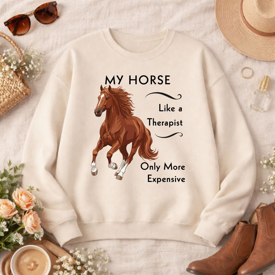 My Horse Is My Therapist Sweatshirt