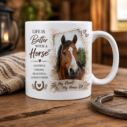 Life Is Better Horse Photo Mug – view 2