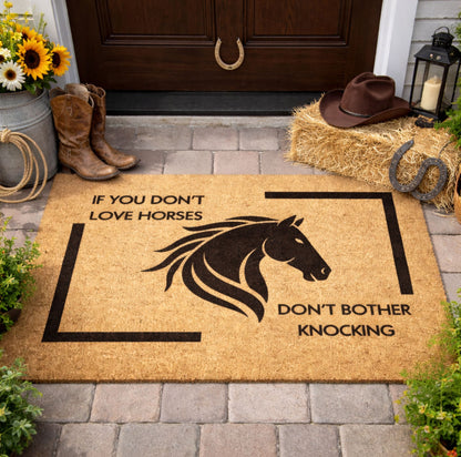 Funny Horse Welcome Doormat - If You Don’t Love Horses Don’t Knock Horse Lover Mat – view 2