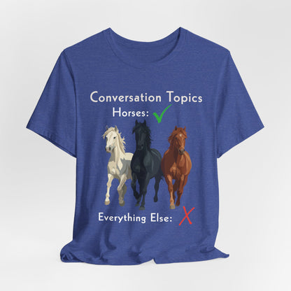 Horse Conversation Topics T-Shirt – view 12