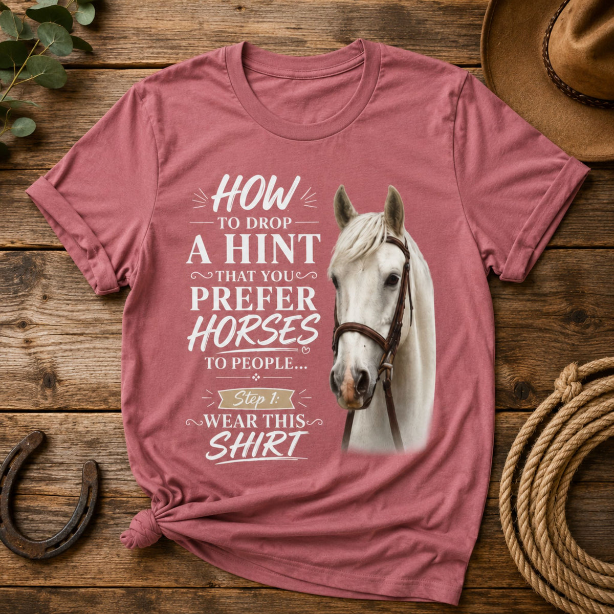 Prefer Horses Over People T-Shirt