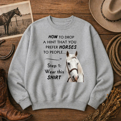 Prefer Horses Over People Sweatshirt – view 6