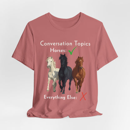 Horse Conversation Topics T-Shirt – view 7
