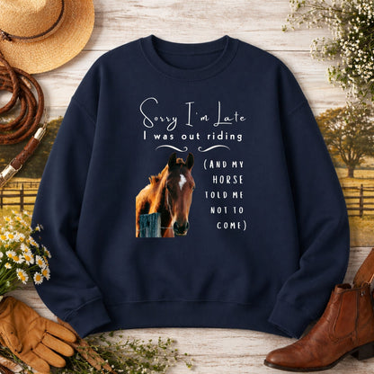 Sorry I'm Late Horse Riding Sweatshirt – view 12