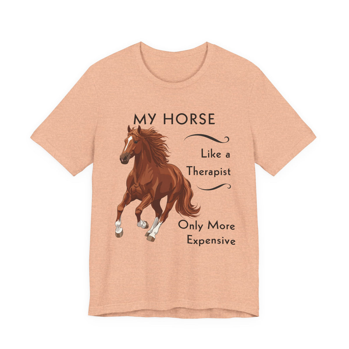 My Horse Is My Therapist T-Shirt – view 8