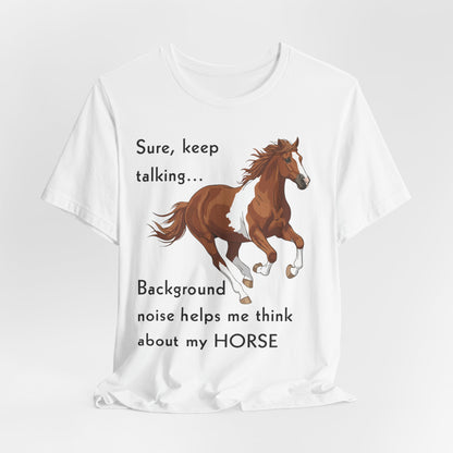 Keep Talking Horse T-Shirt – view 6