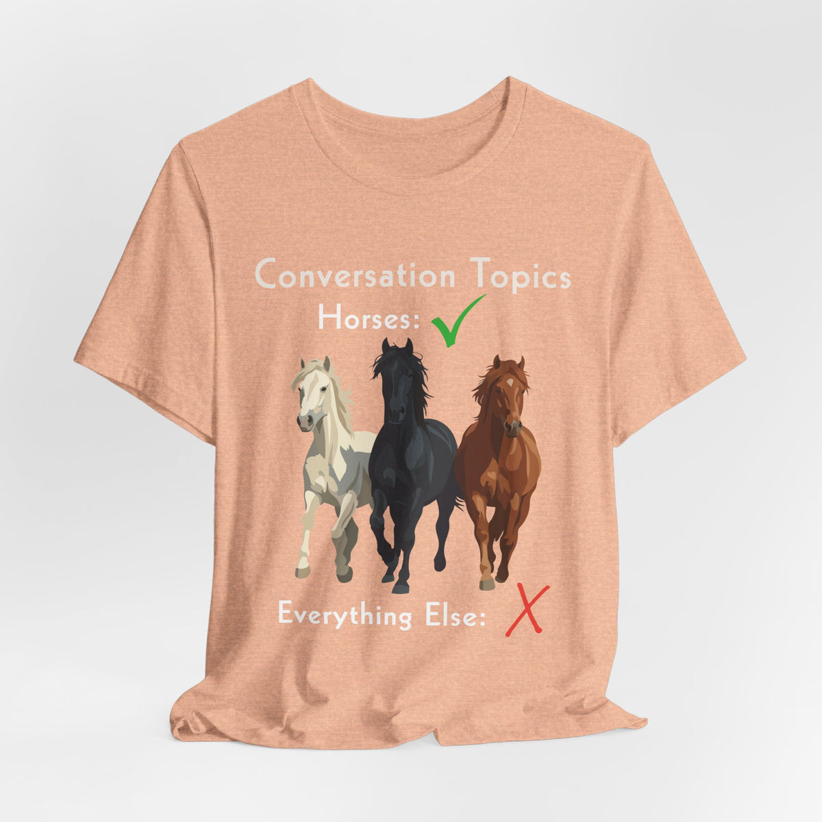 Horse Conversation Topics T-Shirt – view 10